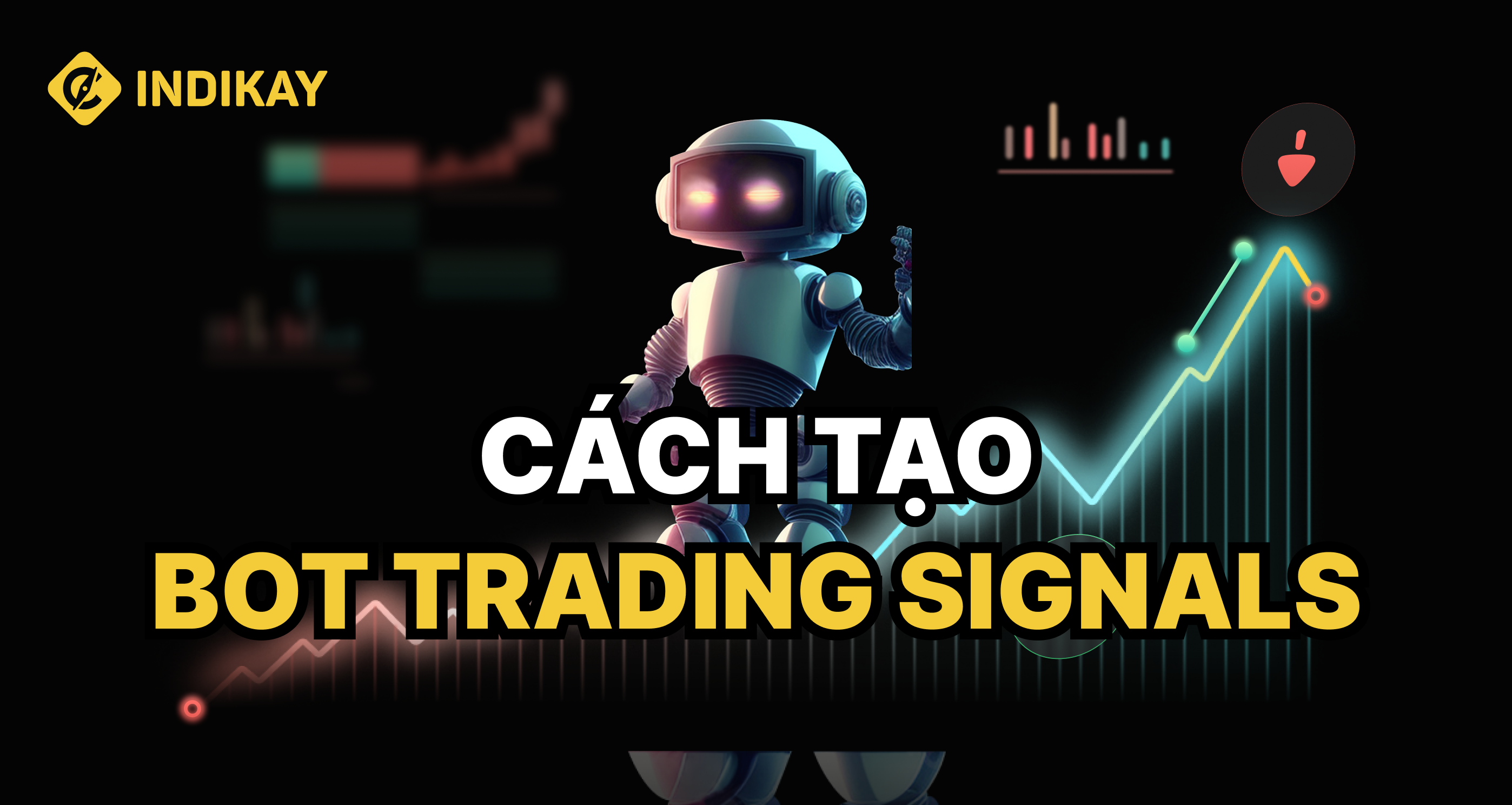 Bot Chart Signals Hướng Dẫn Cách Tạo Bot